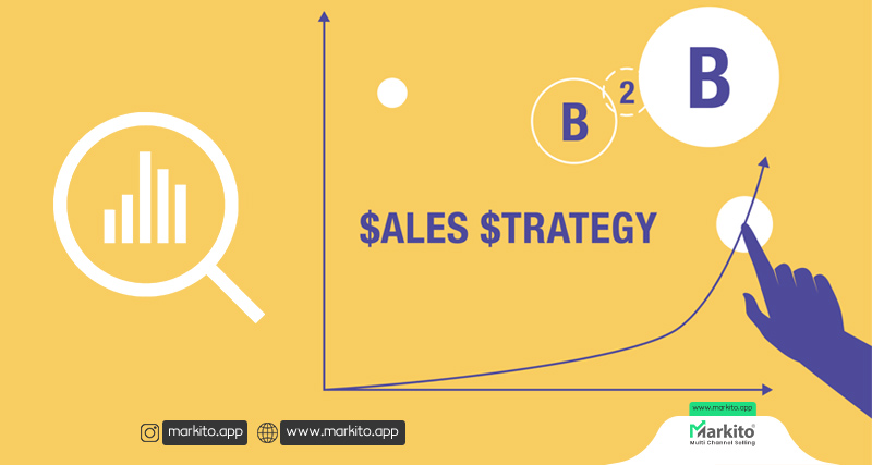 راهنمای بهترین استراتژی های فروش
